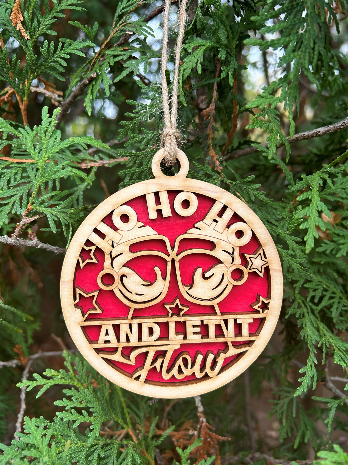 Ho Ho Ho Let it Flow Ornament