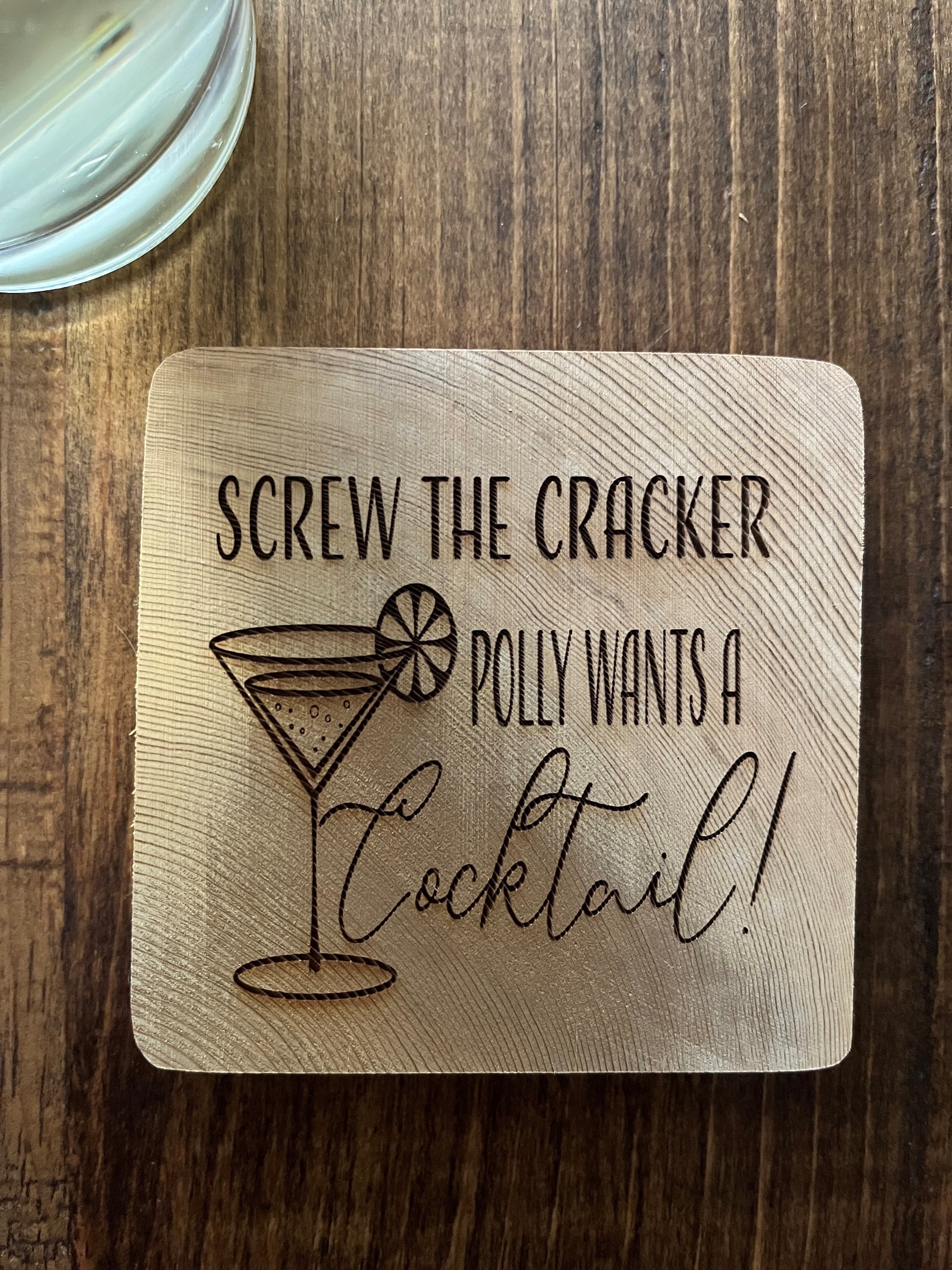 Cedarwood Coaster - Polly Wants a Cocktail