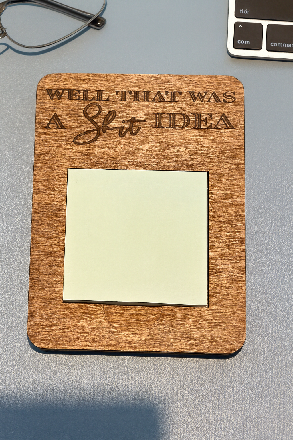 Well That Was a Shit Idea Sticky Note Holder