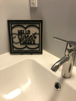 Load image into Gallery viewer, Hello Sweet Cheeks Bathroom Sign Shelf Sitter
