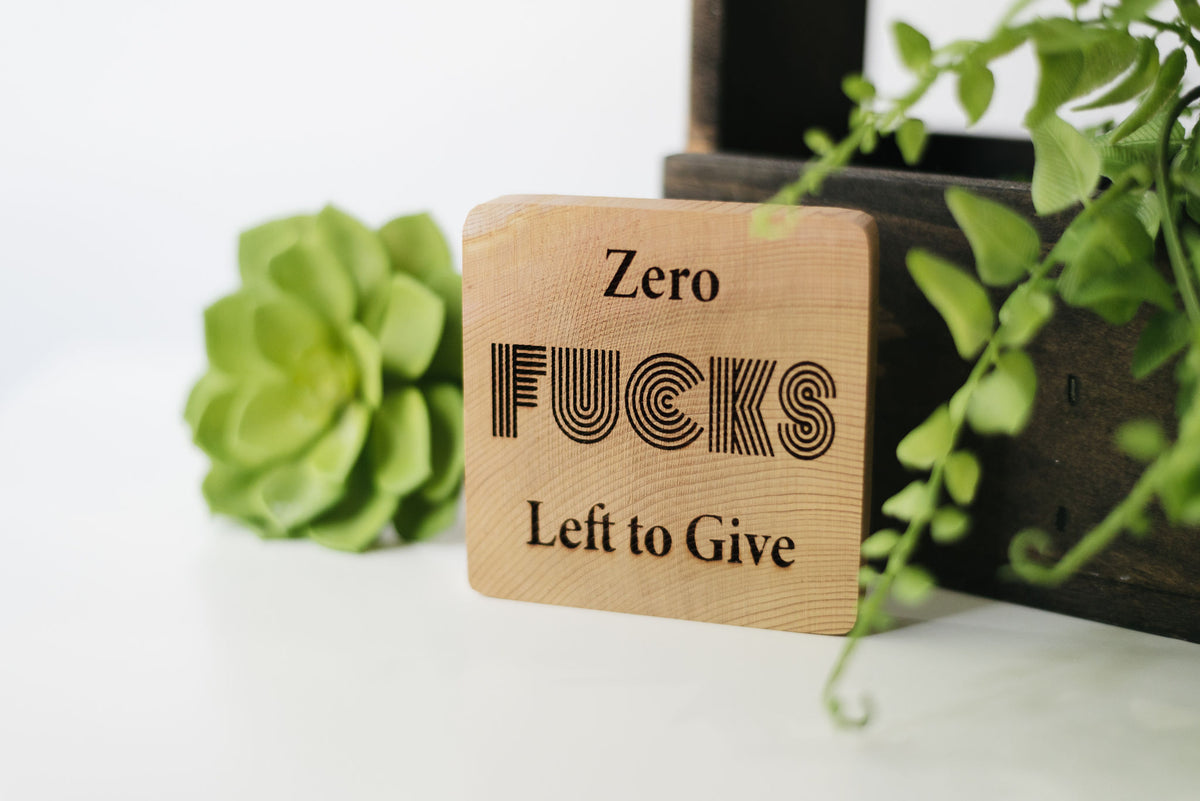 Zero F's Cedar Coaster