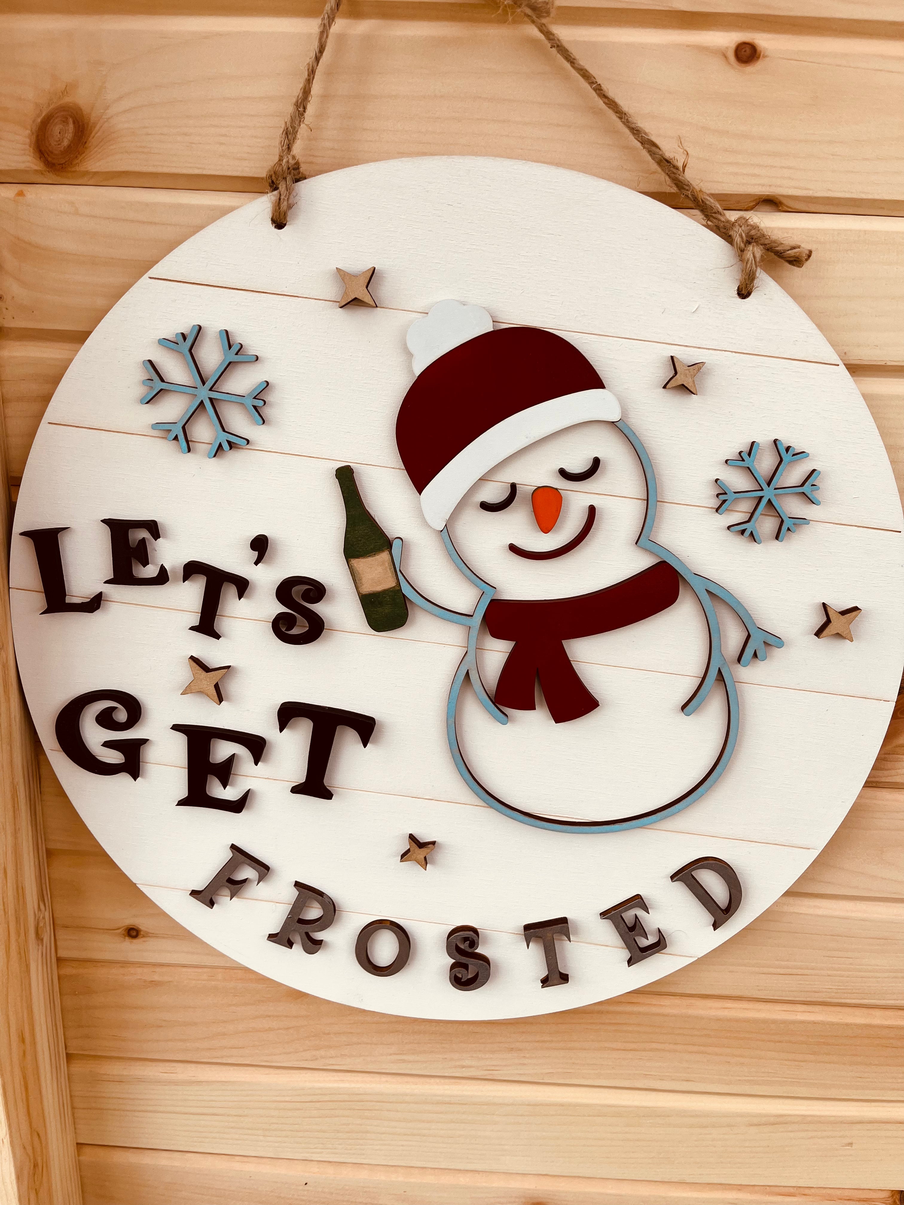 Let’s Get Frosted