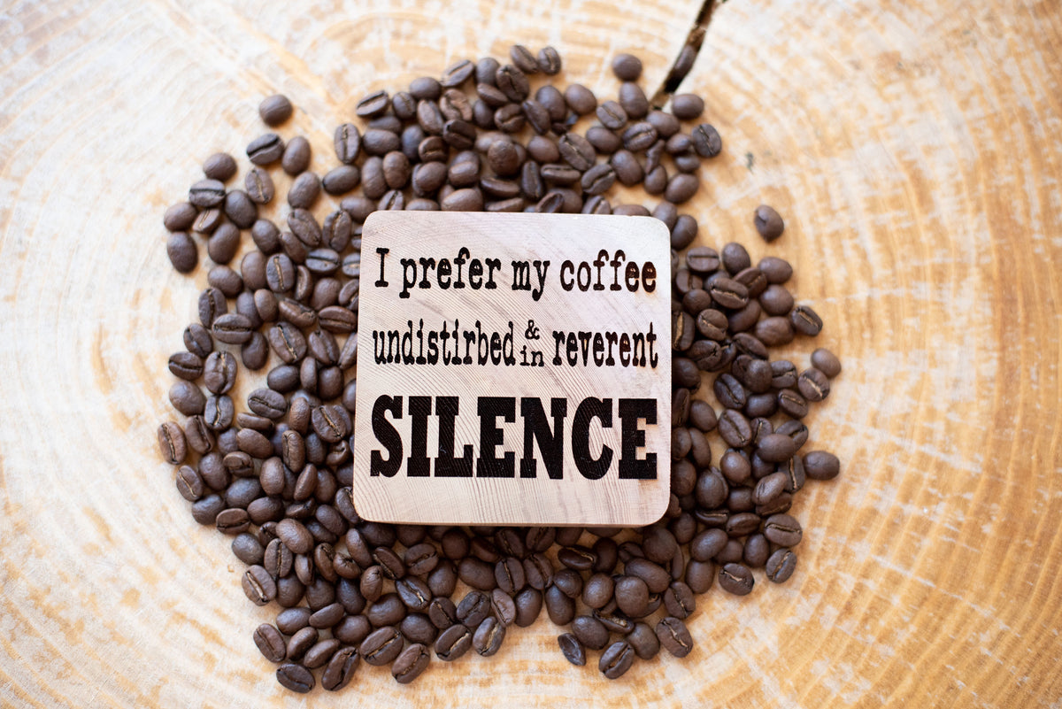 Coffee in Silence Cedar Coaster