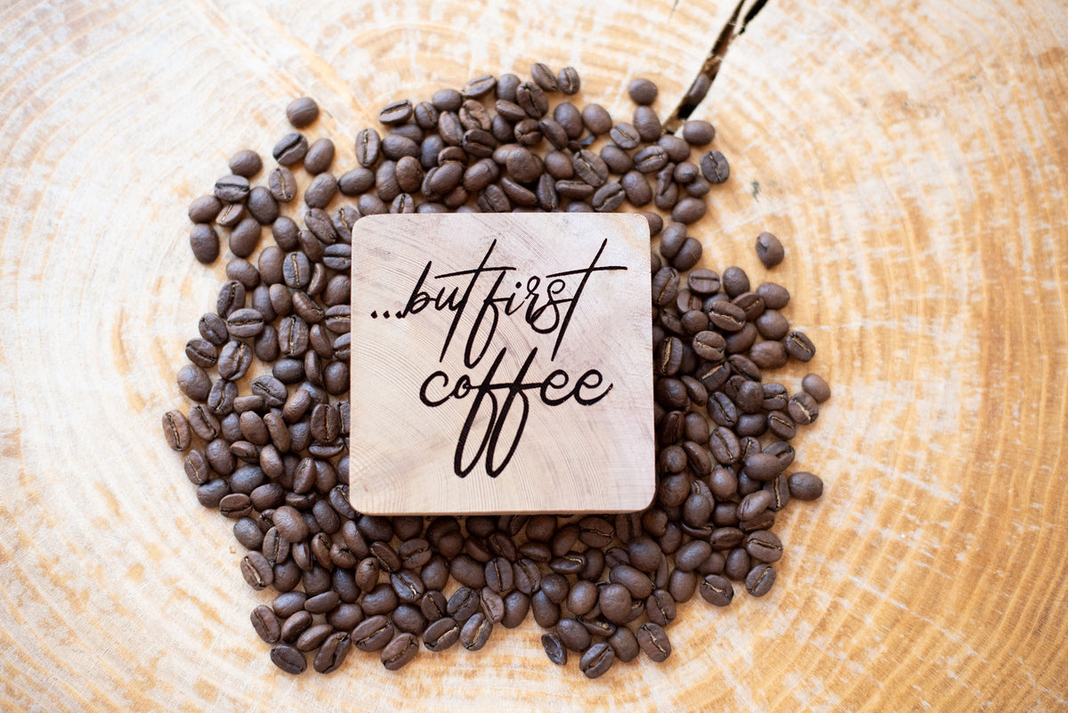 But First Coffee Cedar Coaster